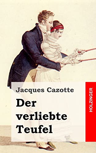 Stock image for Der verliebte Teufel: (Le Diable amoureux) for sale by medimops