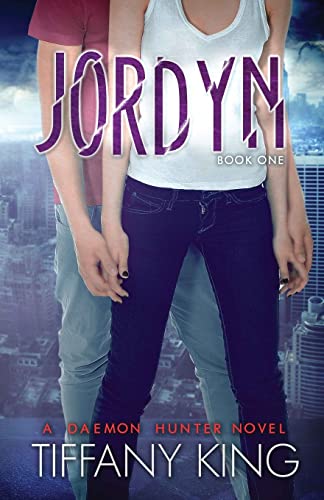 Beispielbild fr Jordyn (A Daemon Hunter Novel Book One) zum Verkauf von Lucky's Textbooks