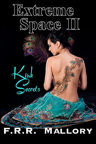 9781482378405: Extreme Space II: Kink Secrets: Black & White Edition: Volume 2