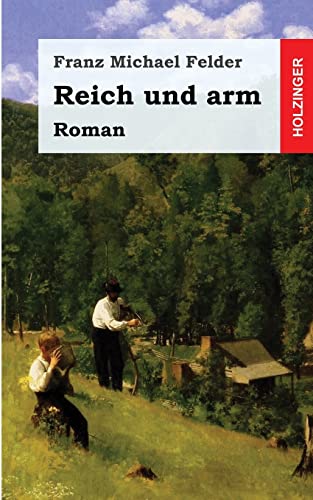 Stock image for Reich und arm for sale by THE SAINT BOOKSTORE