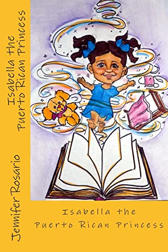 Stock image for Isabella The Puerto Rican Princess for sale by California Books