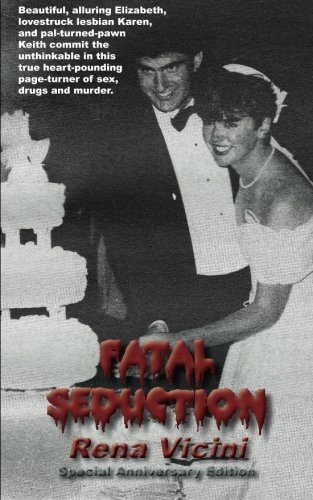 9781482386776: Fatal Seduction