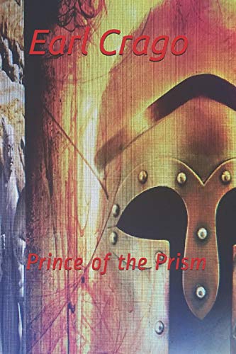 Imagen de archivo de Prince of the Prism: Prince of the Prism a la venta por THE SAINT BOOKSTORE