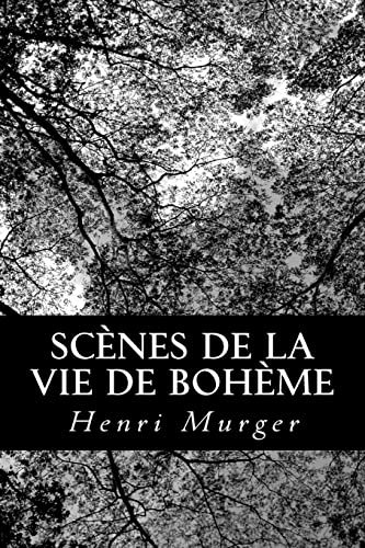 9781482398885: Scnes de la vie de bohme (French Edition)
