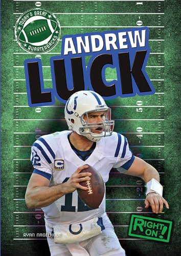 Stock image for Andrew Luck (Today's Great Quarterbacks) for sale by Half Price Books Inc.