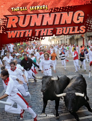 Imagen de archivo de Running with the Bulls a la venta por Better World Books: West