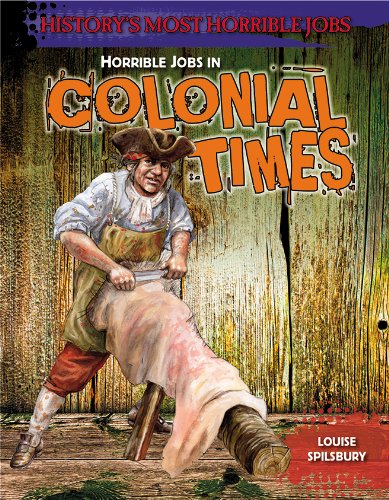 Stock image for Horrible Jobs in Colonial Times for sale by Better World Books