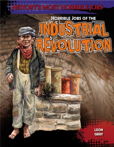 Imagen de archivo de Horrible Jobs of the Industrial Revolution a la venta por Better World Books