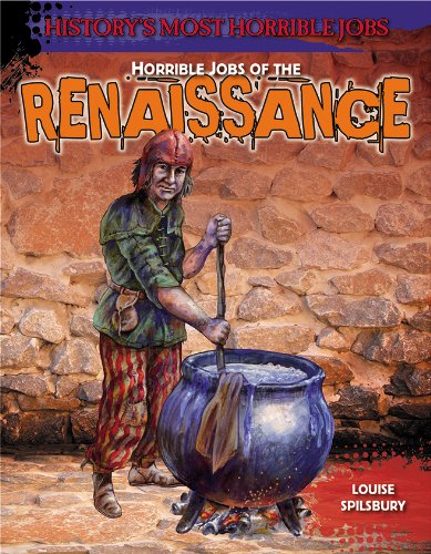 Stock image for Horrible Jobs of the Renaissance for sale by Better World Books