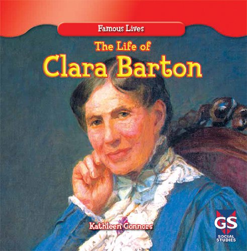 Imagen de archivo de The Life of Clara Barton (Famous Lives) a la venta por More Than Words
