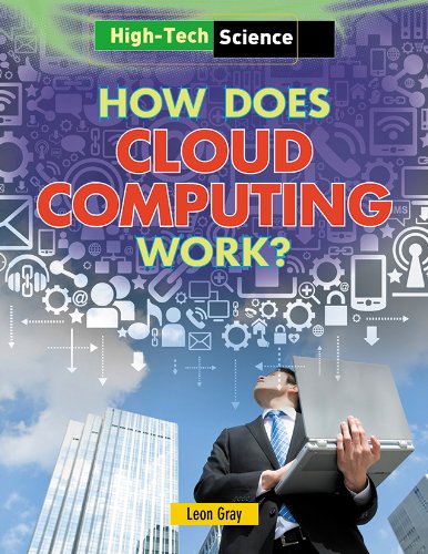 Stock image for How Does Cloud Computing Work? (High-Tech Science) for sale by Books Puddle