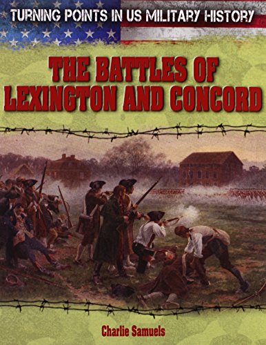 9781482404180: The Battles of Lexington and Concord (Turning Points in U.S. Military History)