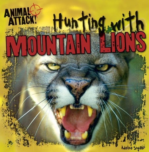 9781482405170: Hunting With Mountain Lions