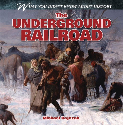 Beispielbild fr The Underground Railroad (What You Didn't Know About History) zum Verkauf von HPB Inc.