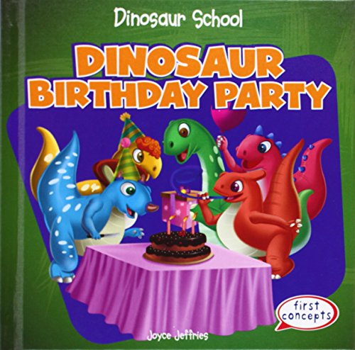 Beispielbild fr Dinosaur Birthday Party zum Verkauf von Better World Books: West