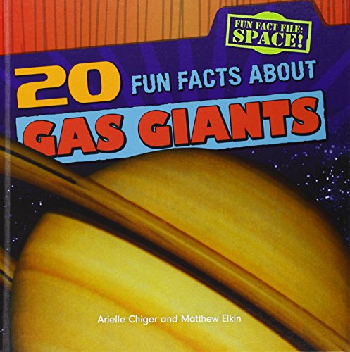 Stock image for 20 Fun Facts about Gas Giants for sale by Better World Books