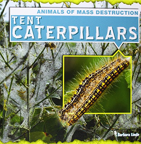 Imagen de archivo de Tent Caterpillars a la venta por Better World Books