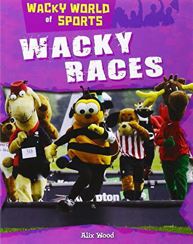 9781482412222: Wacky Races (Wacky World of Sports)