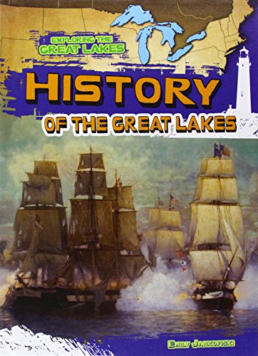 Imagen de archivo de History of the Great Lakes a la venta por Better World Books