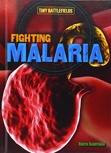 9781482414547: Fighting Malaria