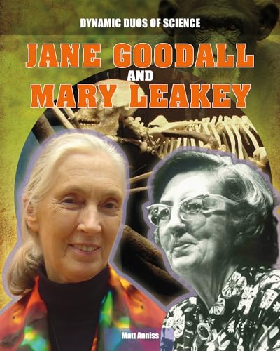 Beispielbild fr Jane Goodall and Mary Leakey zum Verkauf von Better World Books