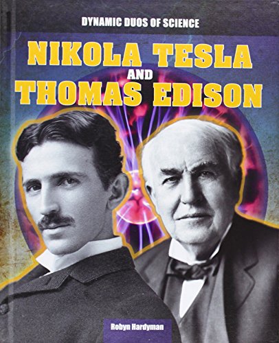 9781482414738: Nikola Tesla and Thomas Edison