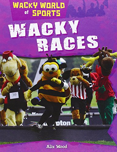 Beispielbild fr Wacky Races (Wacky World of Sports) zum Verkauf von AwesomeBooks