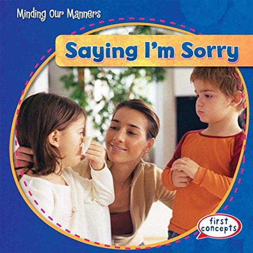 9781482417234: Saying I'm Sorry