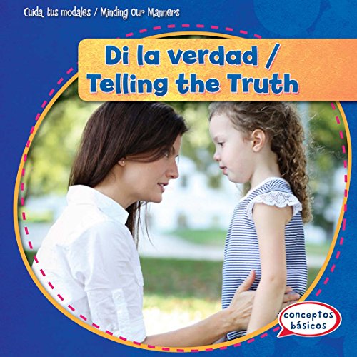 Beispielbild fr Di la Verdad / Telling the Truth zum Verkauf von Better World Books