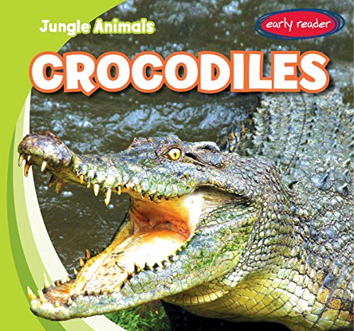 Stock image for Crocodiles (Jungle Animals) for sale by SecondSale