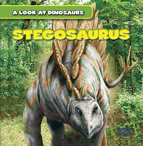 9781482418262: Stegosaurus (A Look at Dinosaurs: Leveled Reader, Science)