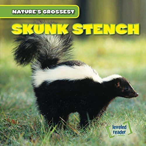 9781482418507: Skunk Stench (Nature's Grossest, 3)
