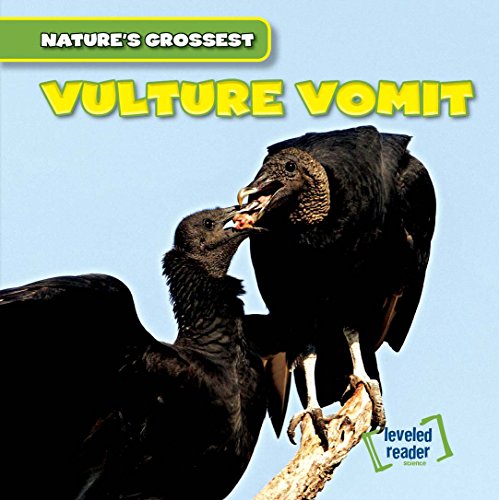 9781482418590: Vulture Vomit (Nature's Grossest, 1)