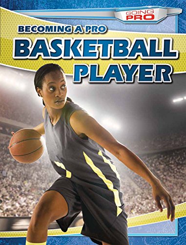 Imagen de archivo de Becoming a Pro Basketball Player a la venta por Better World Books