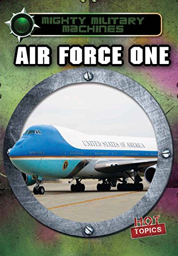 Beispielbild fr Air Force One (Mighty Military Machines) zum Verkauf von BooksRun