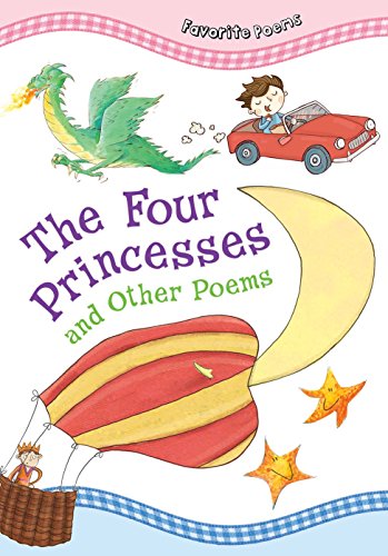 Beispielbild fr The Four Princesses and Other Poems (Favorite Poems) zum Verkauf von Reuseabook