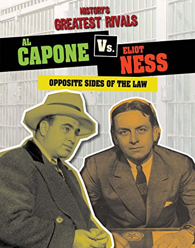 Stock image for Al Capone vs. Eliot Ness : Opposite Sides of the Law for sale by Better World Books