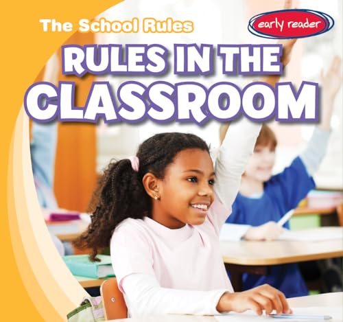 Stock image for Rules in the Classroom for sale by Better World Books