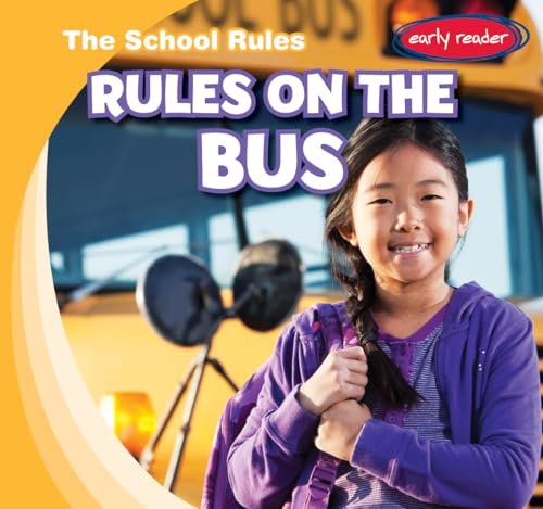 9781482426533: Rules on the Bus (The School Rules)