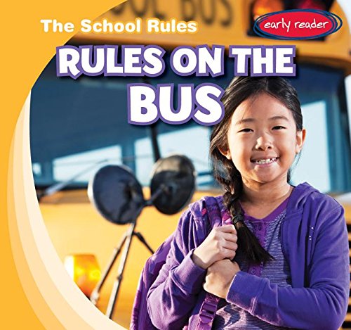 9781482426533: Rules on the Bus (School Rules)