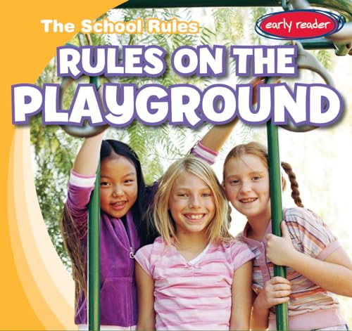 9781482426595: Rules on the Playground (School Rules)