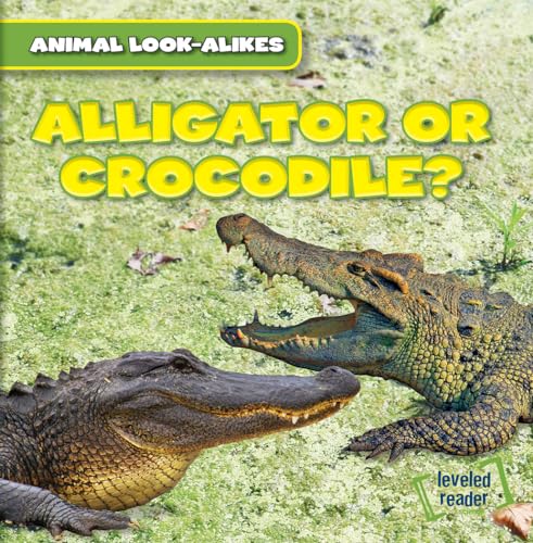 Stock image for Alligator or Crocodile? for sale by Better World Books: West