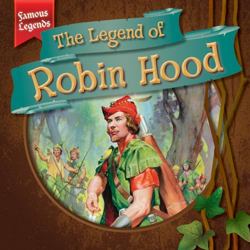 Stock image for The Legend of Robin Hood (Famous Legends) for sale by Irish Booksellers