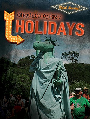 Beispielbild fr America's Oddest Holidays zum Verkauf von Better World Books