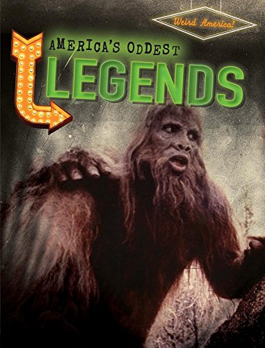 Beispielbild fr America's Oddest Legends zum Verkauf von Better World Books