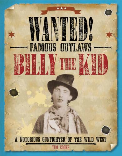 Beispielbild fr Billy the Kid : A Notorious Gunfighter of the Wild West zum Verkauf von Better World Books