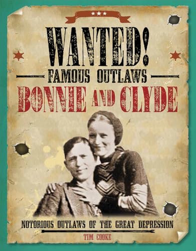 Stock image for Bonnie and Clyde : Notorious Outlaws of the Great Depression for sale by Better World Books
