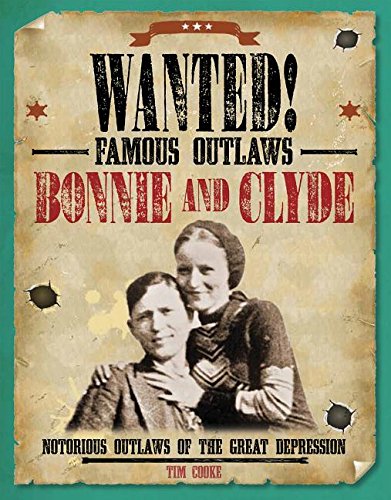 Beispielbild fr Bonnie and Clyde : Notorious Outlaws of the Great Depression zum Verkauf von Better World Books