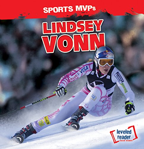 9781482446418: Lindsey Vonn (Sports MVPs: Leveled Reader: Social Studies)