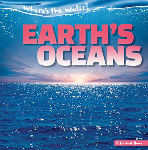 9781482446784: Earth's Oceans (Where's the Water?, 2)